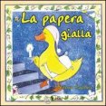 La papera gialla