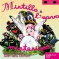 Mirtillo e l'uovo misterioso