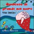 Qualcosa di grande nel mare