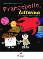 Francobollo, Letterina e il viaggio nello...spazio!