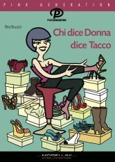 Chi dice donna dice tacco