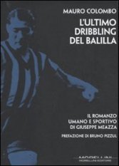 L'ultimo dribbling del Balilla