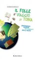 Il folle viaggio di Tobia