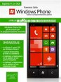 Windows Phone: corso di programmazione pratico