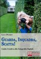 Guarda, Inquadra, Scatta!