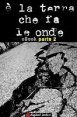 è la terra che fa le onde - parte 2