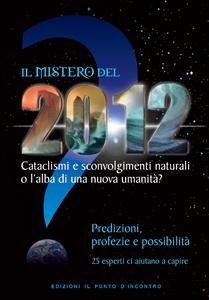 Il mistero del 2012