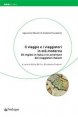 Il viaggio e i viaggiatori in età moderna