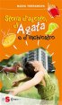 Storia d'agosto, di Agata e d'inchiostro