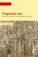 Progettando città