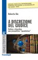 A discrezione del giudice. Ordine e disordine: una prospettiva 