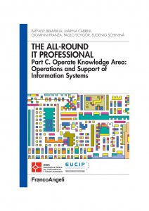 The all-round it professional. Part C. Operate knowledge Area: Operations and support of information systems