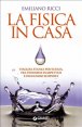 La fisica in casa