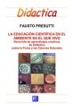 La educación científica en el ambiente en el que vivo