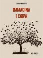 Immagina i corvi