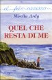 Quel che resta di me