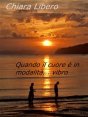 Quando il cuore è in modalità