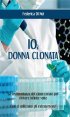 Io, donna clonata